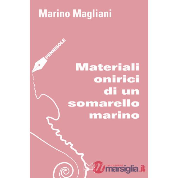 Materiali onirici di un somarello marino