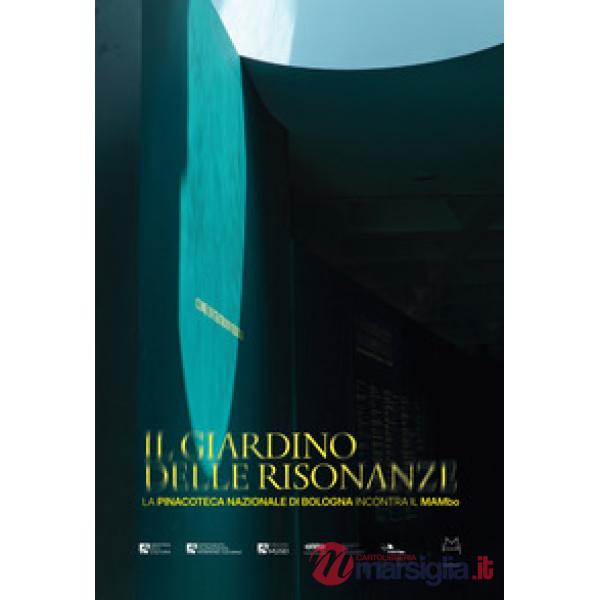 Il giardino delle risonanze (Il)