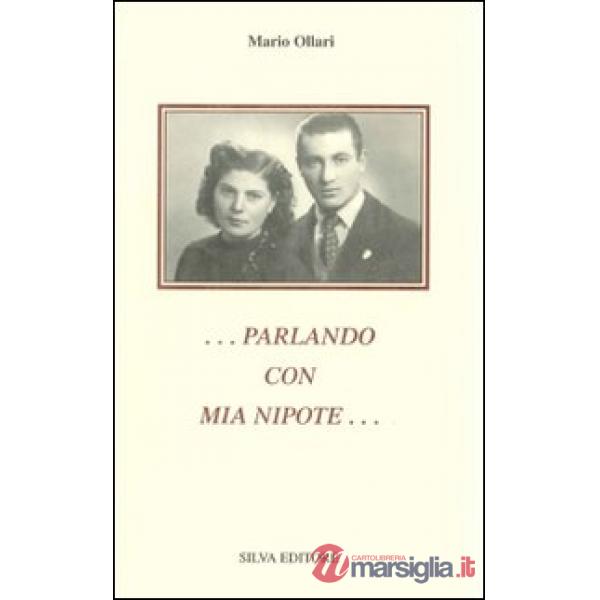 Parlando con mia nipote