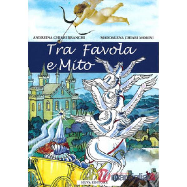 Tra favola e mito