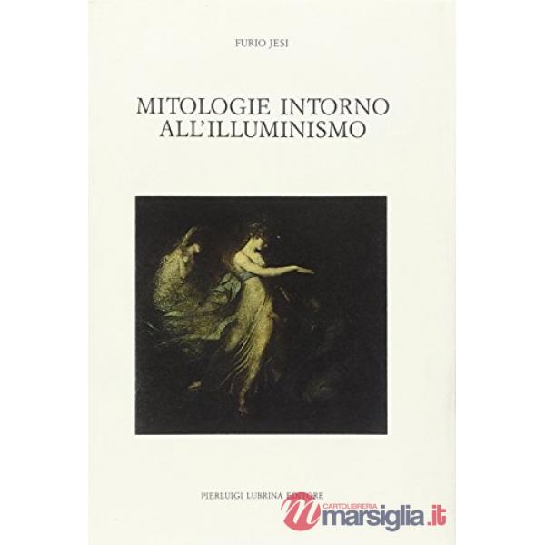 Mitologie intorno all'Illuminismo