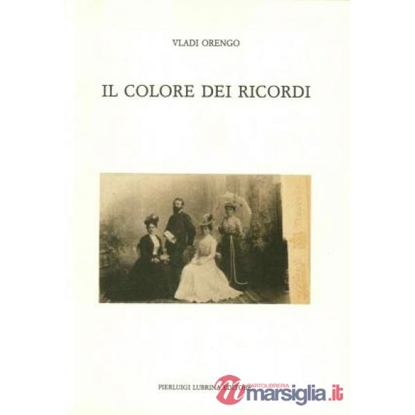 Colore dei ricordi (Il)