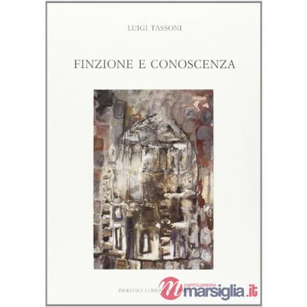 Finzione e conoscenza