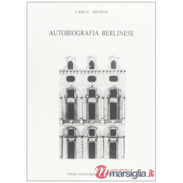 Autobiografia berlinese (1731-1792)