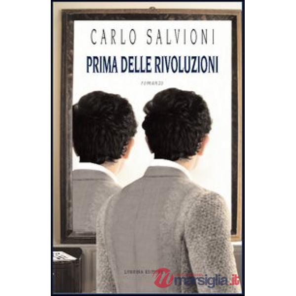 Prima delle rivoluzioni