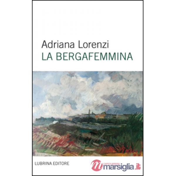 Bergafemmina (La)