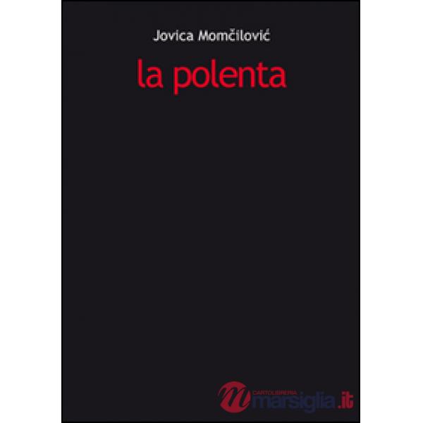 Polenta (La)