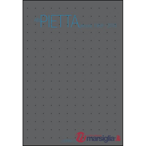 Alfa Pietta. Percorsi: 1958-2015. Catalogo della mostra (Trescore Balneario, 5 m