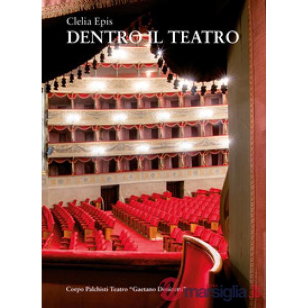 Dentro il teatro. I palchisti tra teatro Riccardi e teatro Donizetti