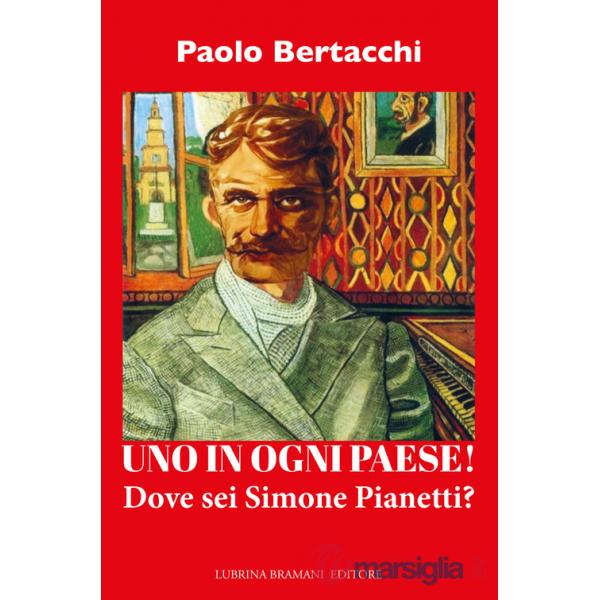 In ogni paese! Dove sei Simone Pianetti? (Uno)