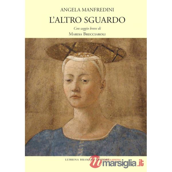 Altro sguardo (L')