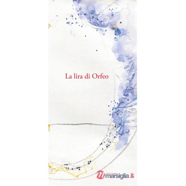 La lira di Orfeo. Omaggio a Rainer Maria Rilke nei 150 anni dalla nascita. Nuova ediz.