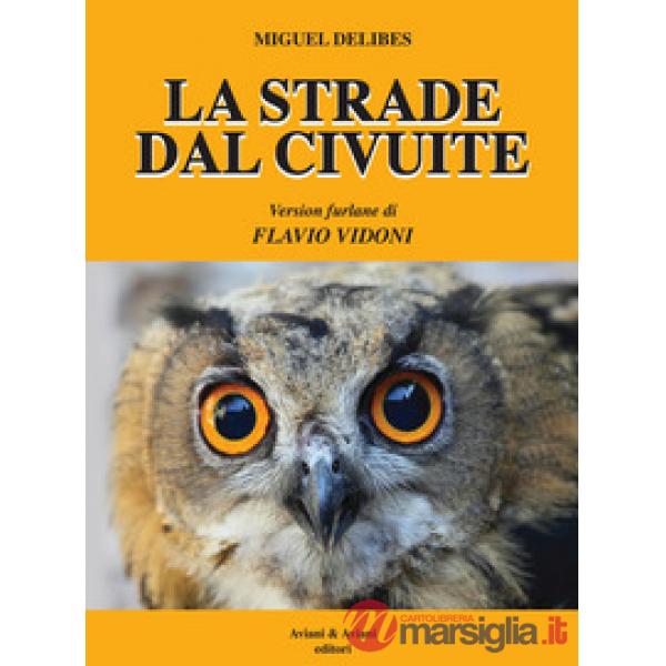 La strade dal Civuite
