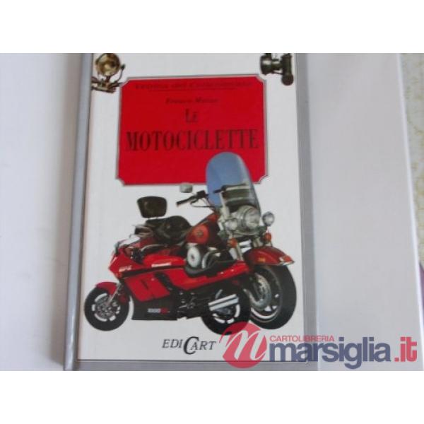 Motociclette (Le)