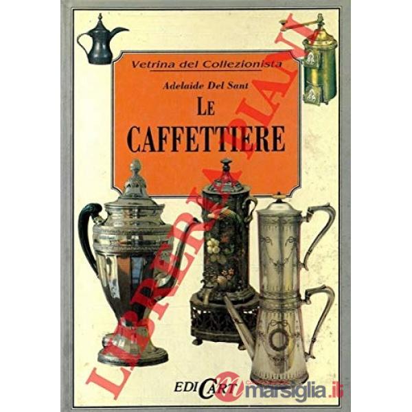 Caffettiere (Le)