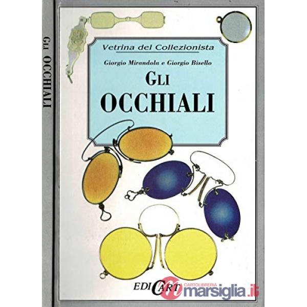 Occhiali (Gli)