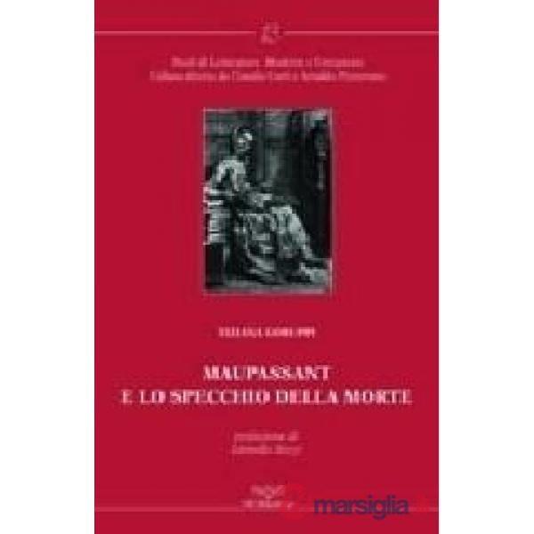Maupassant e lo specchio della morte