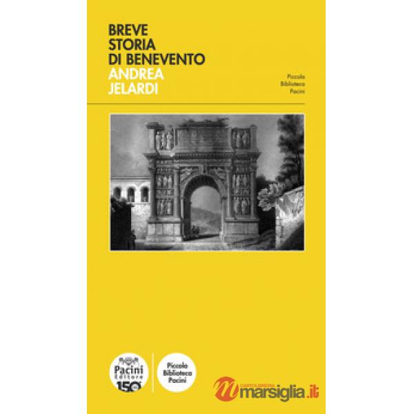 Breve storia di Benevento