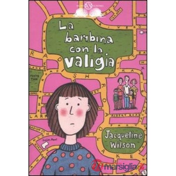 Bambina con la valigia. Ediz. illustrata (La)