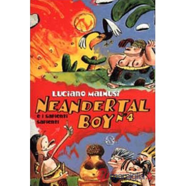 Neandertal Boy e i Sapienti-Sapienti