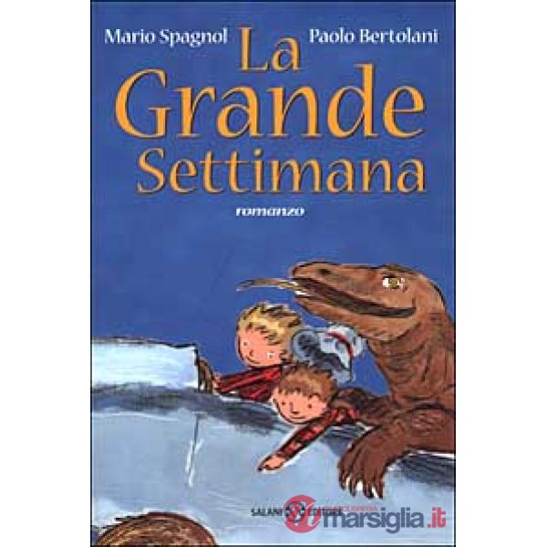 Grande settimana (La)
