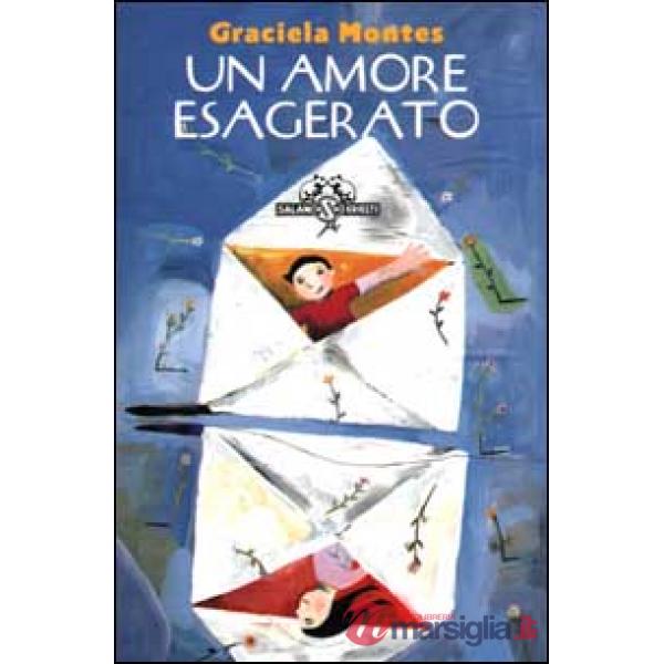 Amore esagerato (Un)