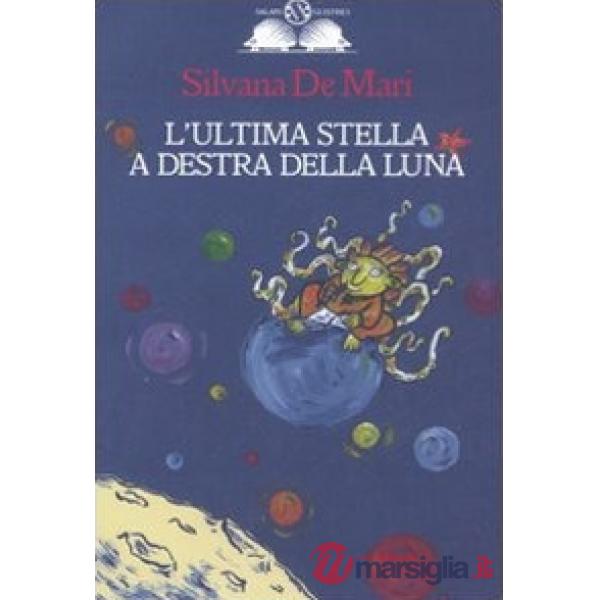 Ultima stella a destra della luna (L')