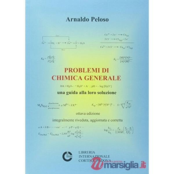 PROBLEMI DI CHIMICA GENERALE