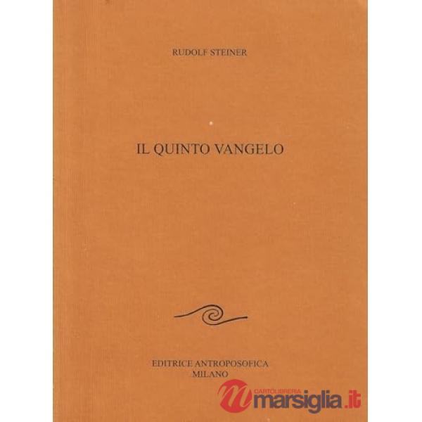 Quinto Vangelo. Ricerca della cronaca dell'Akasha (Il)
