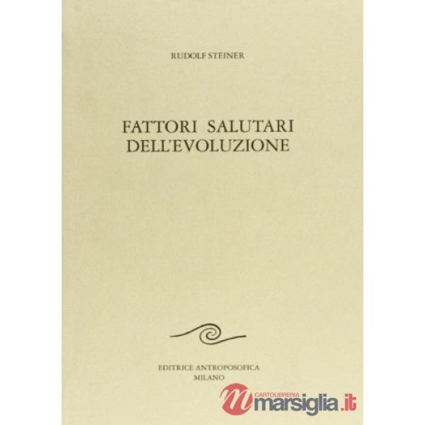 Fattori salutari dell'evoluzione