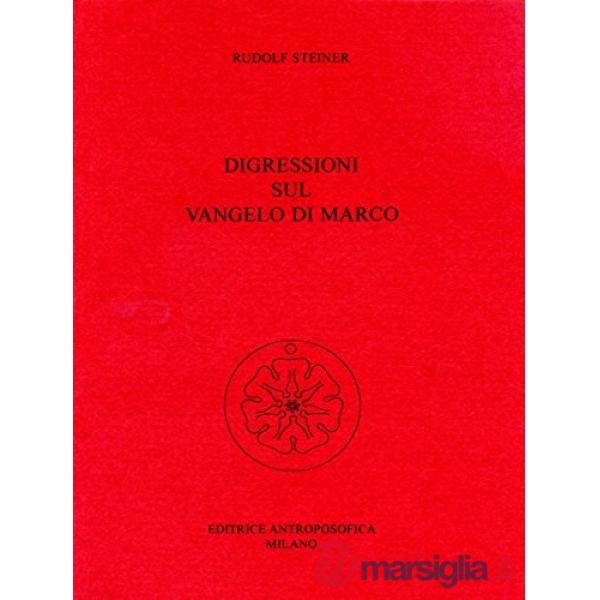 Digressioni sul Vangelo di Marco