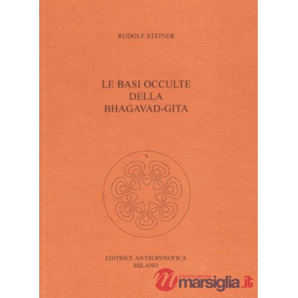 Basi occulte della Bhagavad-Gita (Le)