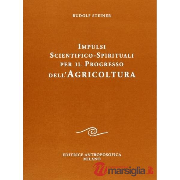 Impulsi scientifico spirituali per il progresso dell'agricoltura