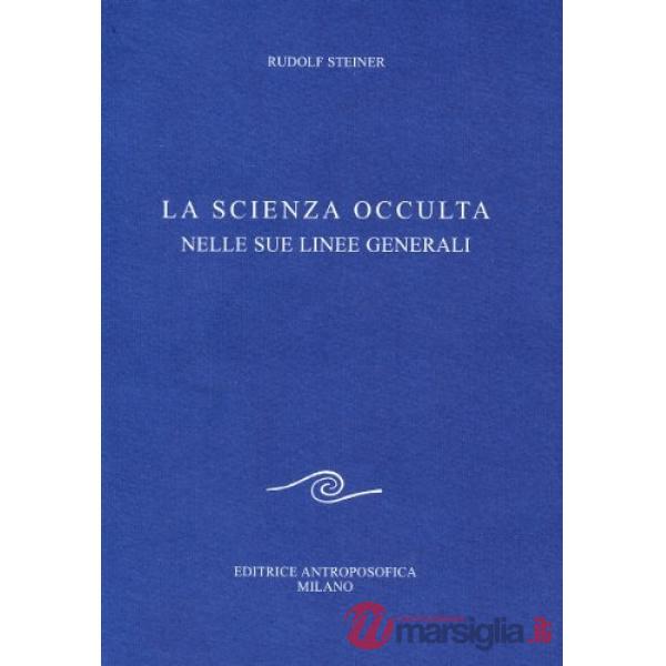 Scienza occulta nelle sue linee generali (La)