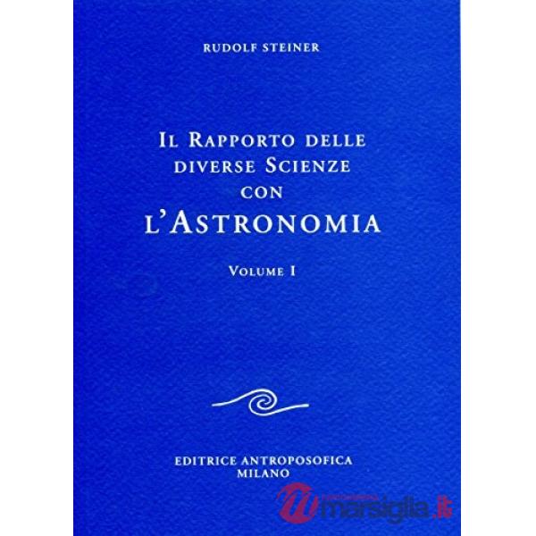 Rapporto delle diverse scienze con l'astronomia (Il). Vol. 1