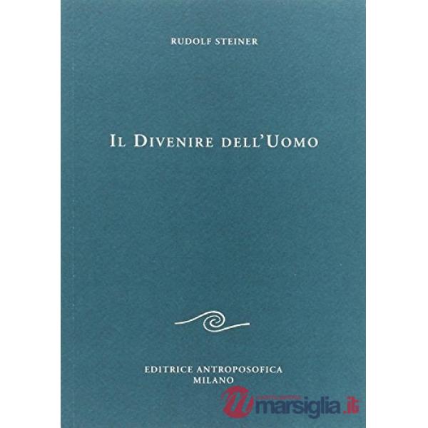 Divenire dell'uomo (Il)