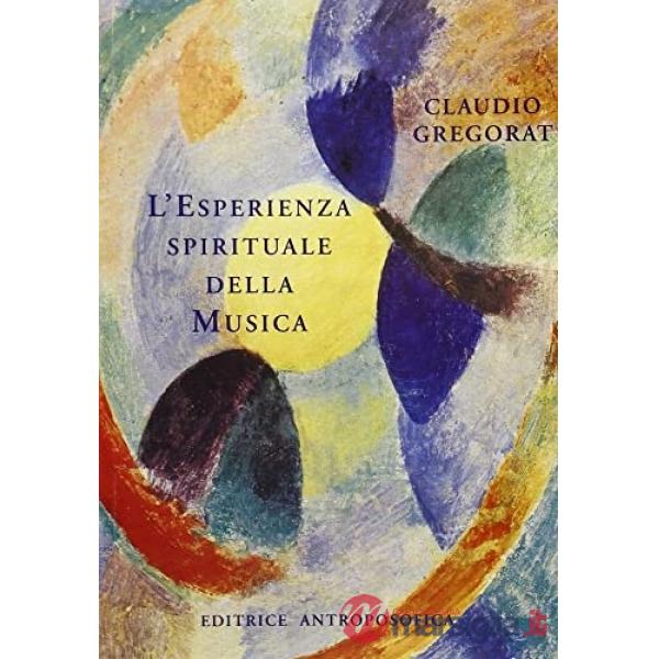 Esperienza spirituale della musica (L')
