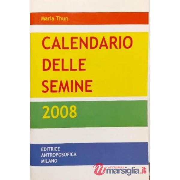 Calendario delle semine 2008