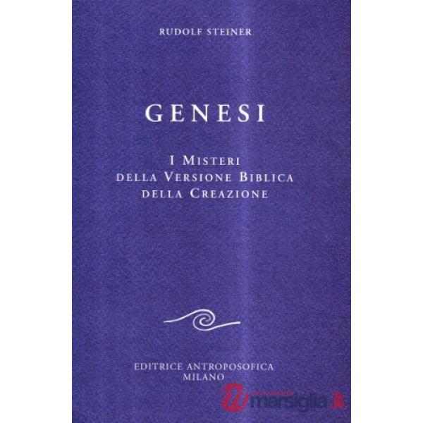 Genesi. I misteri della versione biblica della creazione