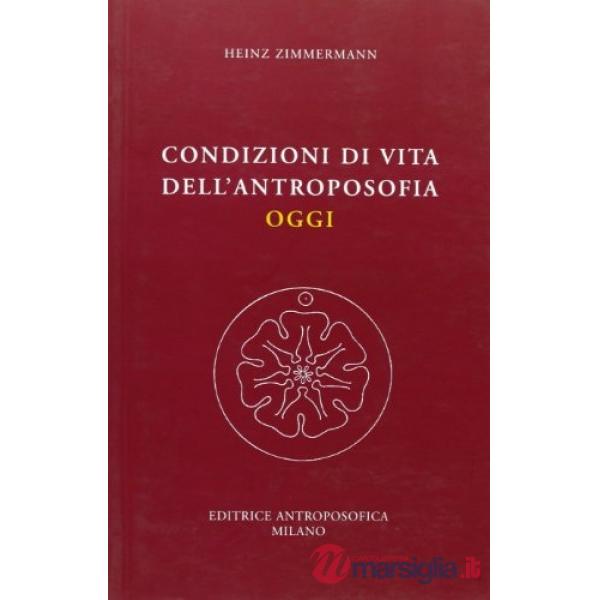 Condizioni di vita dell'antroposofia oggi