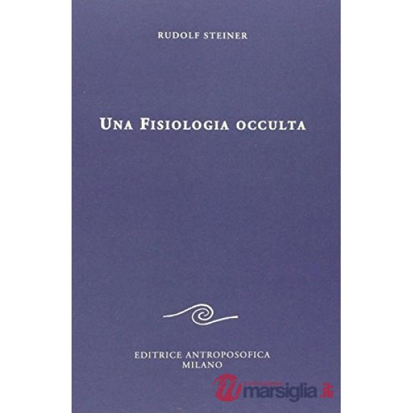 Fisiologia occulta (Una)