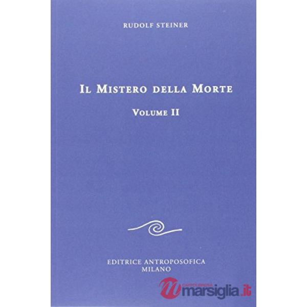 Mistero della morte (Il). Vol. 2