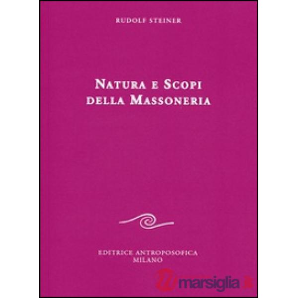 Natura e scopi della massoneria