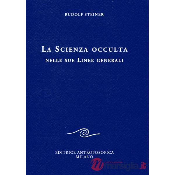 Scienza occulta nelle sue linee generali (La)