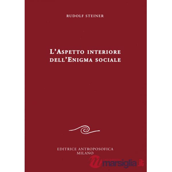 Aspetto interiore dell'enigma sociale (L')