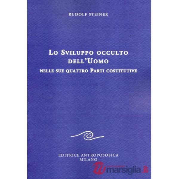 Sviluppo occulto dell'uomo nelle sue quattro parti costitutive (Lo)