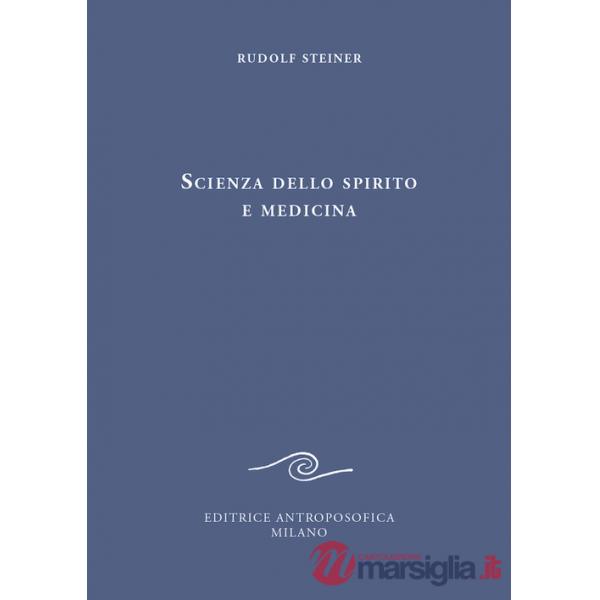 Scienza dello spirito e medicina