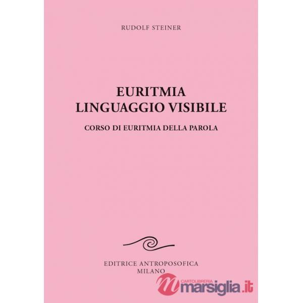 Euritmia, linguaggio visibile