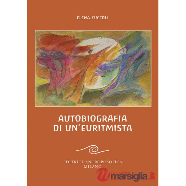 Autobiografia di un'euritmista
