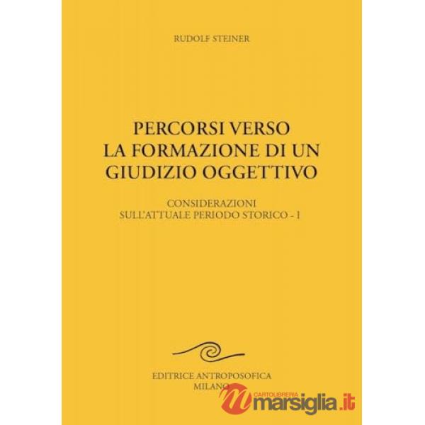 Percorsi verso la formazione di un giudizio oggettivo